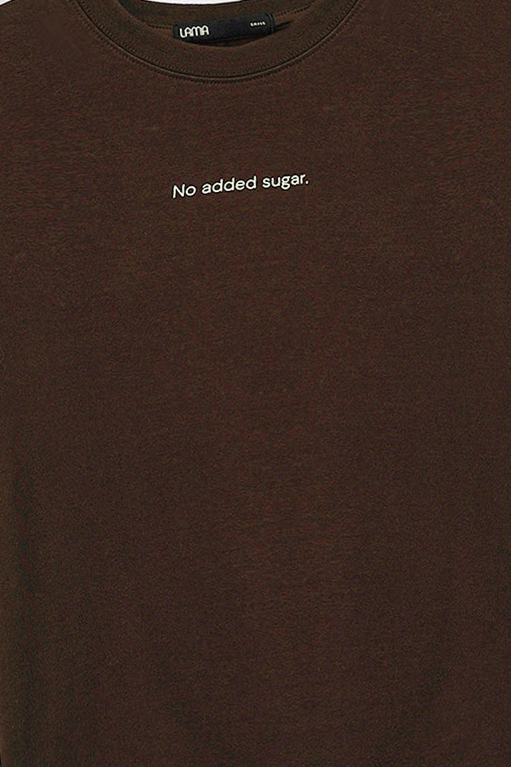 BROWN NO ADDED SUGAR TEE